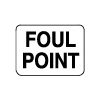 4015-37 Signs - Railyard 
Foul Point - Aluminum 12" x 15" x .080"