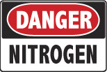 6-NITRO Signs - OSHA 
DANGER NITROGEN - Danger Nitrogen